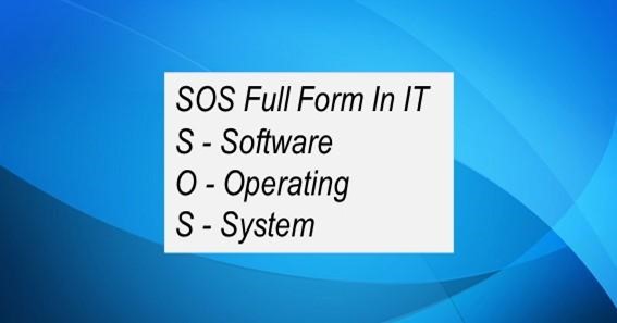 Full Form Of SOS In IT