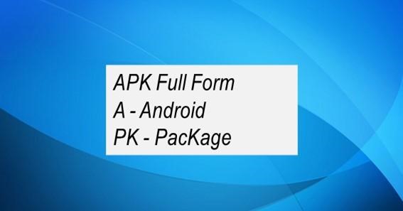 APK Full Form 