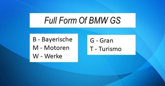 Full Form Of BMW GS 