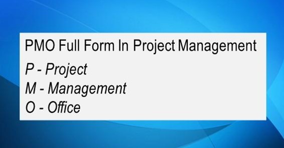 PMO Full Form In Project Management