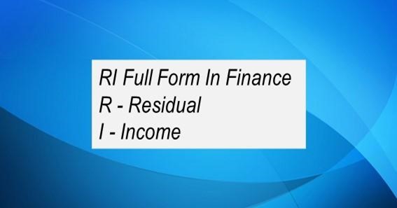 RI Full Form In Finance 