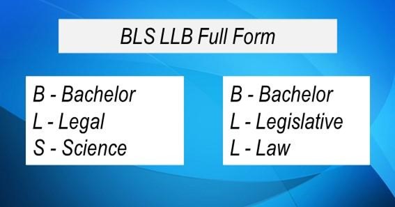 BLS LLB Full Form 