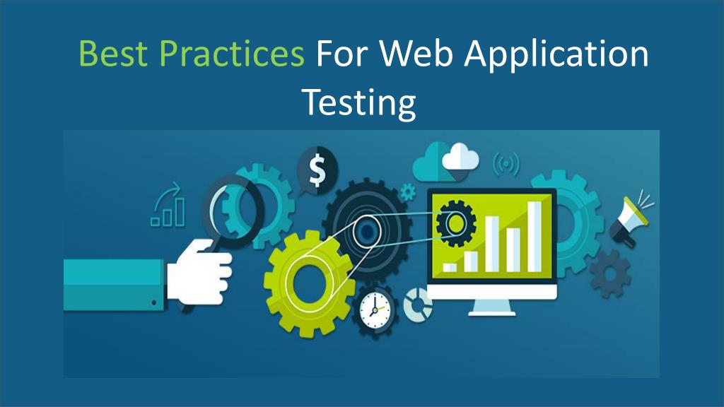 A simple guide on how to test web applications